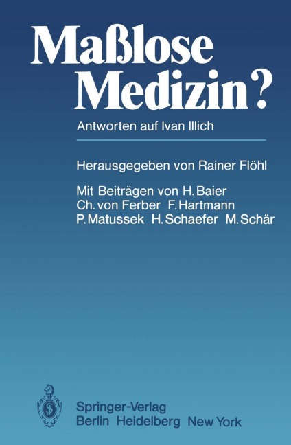 Maßlose Medizin? - 