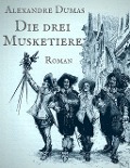 Cover-Bild zum Titel 'Die drei Musketiere' von 'Alexandre Dumas'