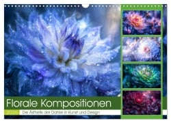 Florale Kompositionen (Wandkalender 2026 DIN A3 quer), CALVENDO Monatskalender - Steffen Gierok-Latniak