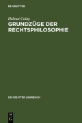 Cover-Bild zum Titel 'Grundzüge der Rechtsphilosophie' von 'Helmut Coing'
