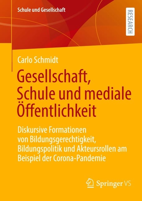 Gesellschaft, Schule und mediale Öffentlichkeit - Carlo Schmidt