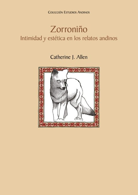 Zorroniño - Catherine J. Allen