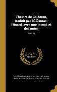 Cover-Bild zum Titel 'Théatre de Calderon, traduit par M. Damas-Hinard, avec une introd. et des notes; Tome 02' von ''