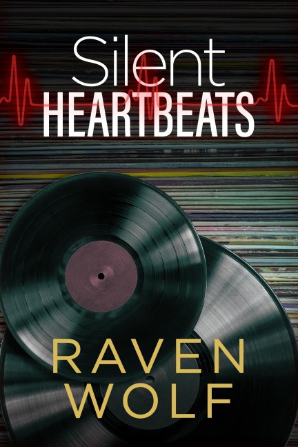 Silent Heartbeats - Raven Wolf