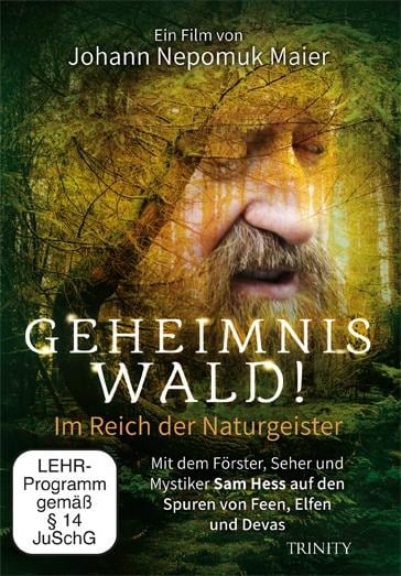 Geheimnis Wald! - Im Reich der Naturgeister (DVD) - Johann Nepomuk Maier