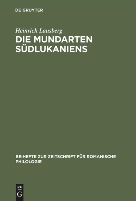 Die Mundarten Südlukaniens - Heinrich Lausberg