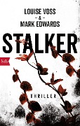 Cover-Bild zum Titel 'Stalker' von 'Louise Voss, Mark Edwards'