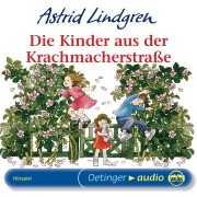 Cover-Bild zum Titel 'Die Kinder aus der Krachmacherstraße' von 'Astrid Lindgren'