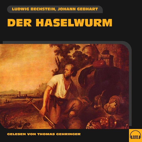 Der Haselwurm - Ludwig Bechstein, Johann Gebhart