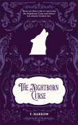 Cover-Bild zum Titel 'The Nightborn Curse' von 'T. Harrow'