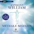 Mediale Medizin - Anthony William