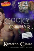 Cover-Bild zum Titel 'Cocky Cougar (Fated Mates of SpecOps Sierra auf Deutsch, #2)' von 'Kameron Claire'