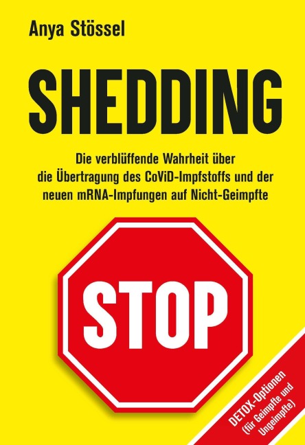 SHEDDING - Anya Stössel