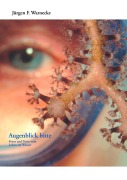 Cover-Bild zum Titel 'Augenblick bitte' von 'Jürgen F. Warnecke'