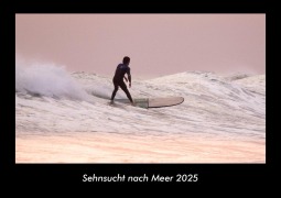 Sehnsucht nach Meer 2025 Fotokalender DIN A3 - Tobias Becker