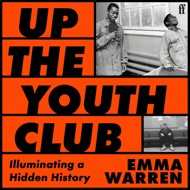 Up the Youth Club - Emma Warren