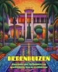 Cover-Bild zum Titel 'Herenhuizen Kleurboek voor liefhebbers van luxe en architectuur Geweldige ontwerpen voor totale ontspanning' von 'Harmony Art'