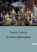 Cover-Bild zum Titel 'Les Rois philosophes' von 'Eugène Pelletan'