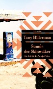 Stunde der Skinwalker - Tony Hillerman
