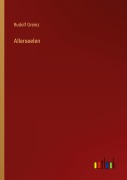 Cover-Bild zum Titel 'Allerseelen' von 'Rudolf Greinz'