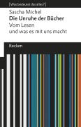 Cover-Bild zum Titel 'Die Unruhe der Bücher. Vom Lesen und was es mit uns macht' von 'Sascha Michel'