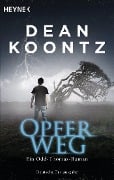 Cover-Bild zum Titel 'Opferweg' von 'Dean Koontz'