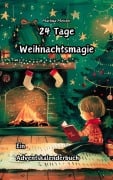 24 Tage Weihnachtsmagie - Martina Meister