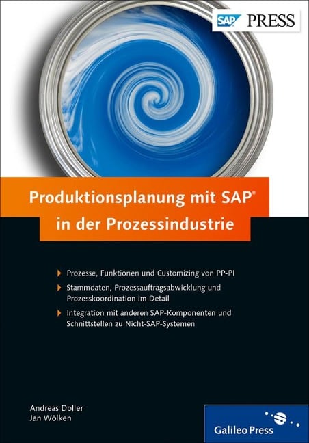 Produktionsplanung mit SAP in der Prozessindustrie - Andreas Doller, Jan Wölken, Peter Moraw, Martin Auer, Jürgen Scholl