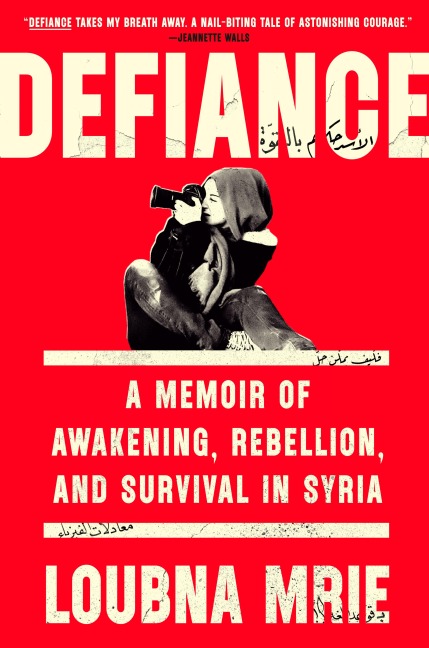 Defiance - Loubna Mrie