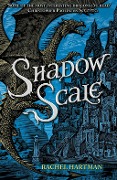 Cover-Bild zum Titel 'Shadow Scale' von 'Rachel Hartman'