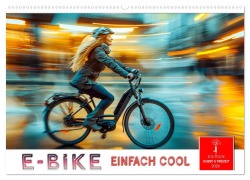 Cover-Bild zum Titel 'E-Bike einfach cool (Wandkalender 2026 DIN A2 quer), CALVENDO Monatskalender' von 'Peter Roder'