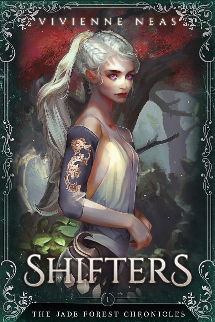 Shifters (The Jade Forest Chronicles, #1) - Vivienne Neas