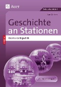 Cover-Bild zum Titel 'Geschichte an Stationen Spezial Weimarer Republik' von 'Lars Gellner, Matthias Gerhardt'