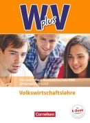 Cover-Bild zum Titel 'Wirtschaft für Fachoberschulen und Höhere Berufsfachschulen - VWL - Nordrhein-Westfalen - Schülerbuch' von 'Volker Brettschneider, Dorothe Redeker, Franz-Josef Kaiser'