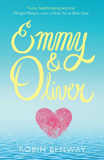 Emmy & Oliver - Robin Benway