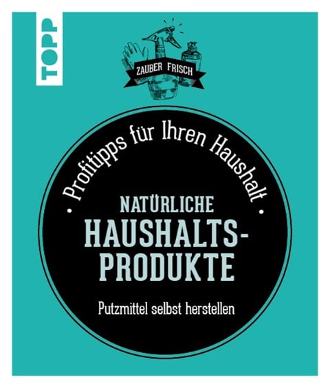 Natürliche Haushaltsprodukte - Isabelle Louet