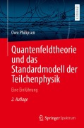 Quantenfeldtheorie und das Standardmodell der Teilchenphysik - Owe Philipsen