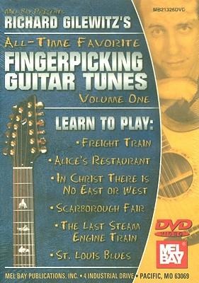 Richard Gilewitz: All-Time Favorite Fingerpicking Tunes, Volume 1 -