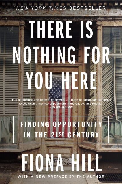 There Is Nothing for You Here - Fiona Hill