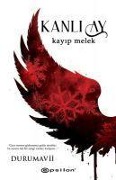 Cover-Bild zum Titel 'Kanli Ay 2 - Kayip Melek' von 'Duru Mavii'