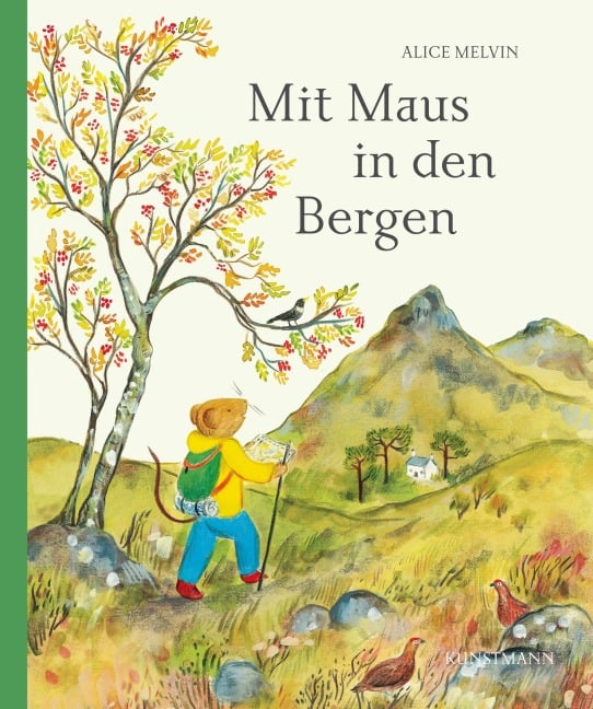 Mit Maus in den Bergen - Alice Melvin