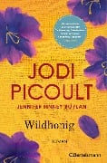Wildhonig - Jodi Picoult, Jennifer Finney Boylan