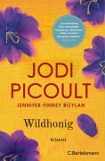 Cover-Bild zum Titel 'Wildhonig' von 'Jodi Picoult, Jennifer Finney Boylan'