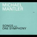 Songs And One Symphony - Michael Mantler