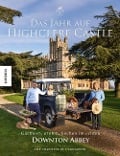 Das Jahr auf Highclere Castle - Fiona Countess Of Carnarvon