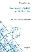 Tecnologie digitali per la didattica - Alessia Scarinci