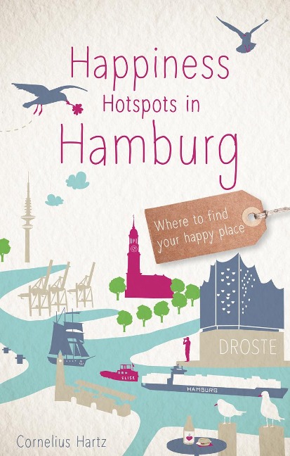 Happiness Hotspots in Hamburg - Cornelius Hartz