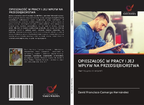 OPIESZA¿O¿¿ W PRACY I JEJ WP¿YW NA PRZEDSI¿BIORSTWA - David Francisco Camargo Hernández