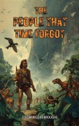 Cover-Bild zum Titel 'The People That Time Forgot' von 'Edgar Rice Burroughs'