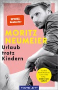 Cover-Bild zum Titel 'Urlaub trotz Kindern' von 'Moritz Neumeier'